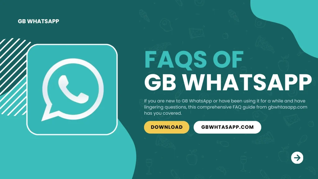 FAQs of GB WhatsApp