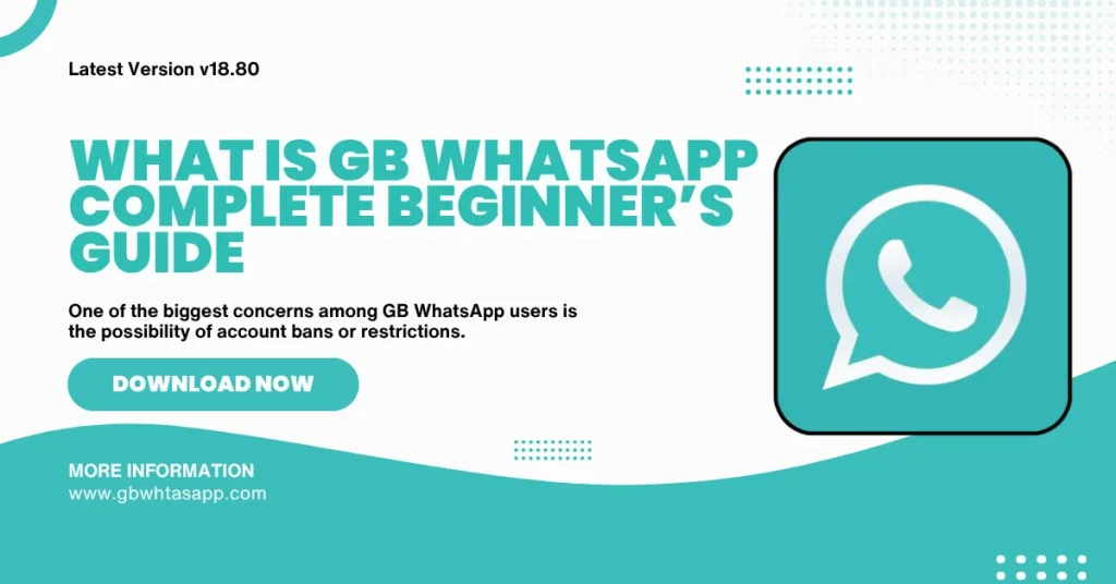 What is GB WhatsApp Complete beginner’s guide